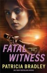 Fatal Witness (Pearl River Book #2): (Romantic Suspense K-9 Thriller Cold Case)by Patricia Bradley