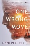 One Wrong Move (Jeopardy Falls Book #1): (A Private Investigator Thriller Romantic Suspense Set in Arizona)by Danni Pettry